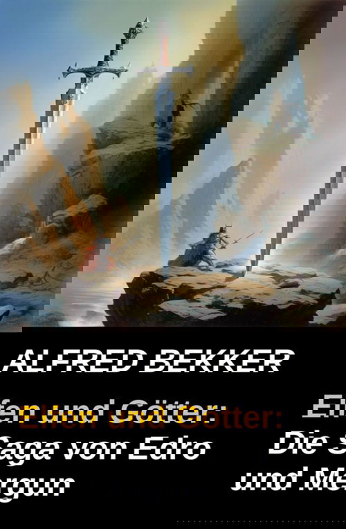 Edro und Mergun - Elfen und Götter