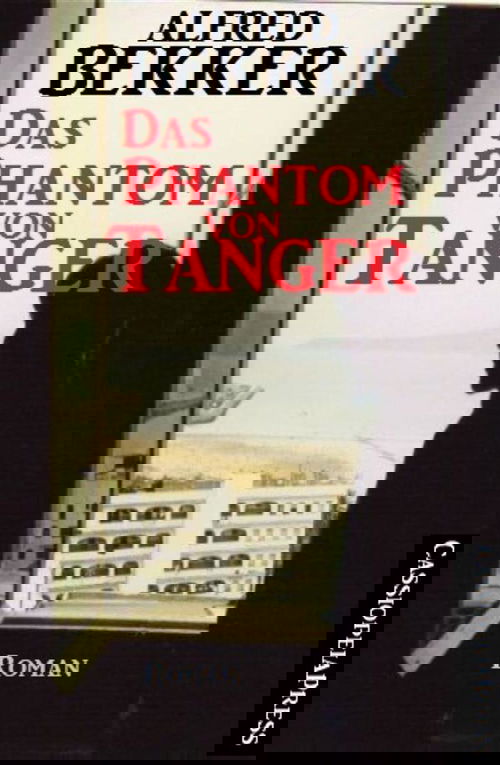 Alfred Bekker Roman: Das Phantom von Tanger