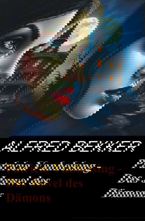 Patricia Vanhelsing - Das Juwel des Dämons