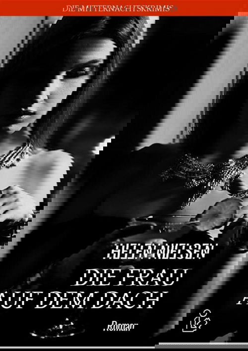 DIE FRAU AUF DEM DACH