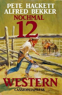 Nochmal 12 Western