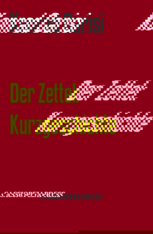 Der Zettel: Kurzgeschichte