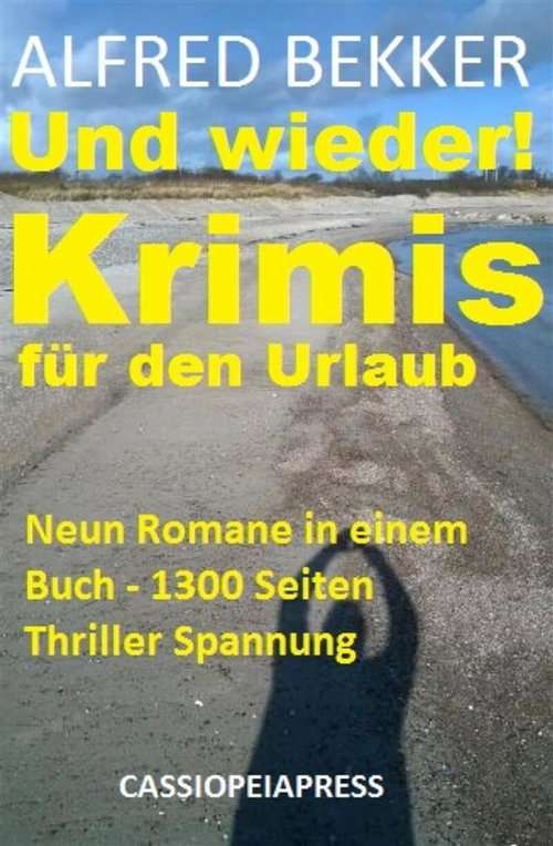 Und wieder! Krimis für den Urlaub