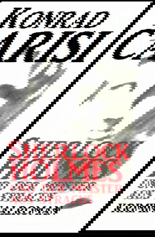 Sherlock Holmes und der Meister aus Syracus