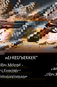 Drei Morde - zwei Ermittler