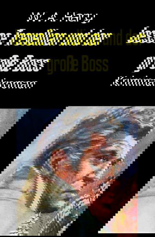 Jesse Trevellian und der große Boss