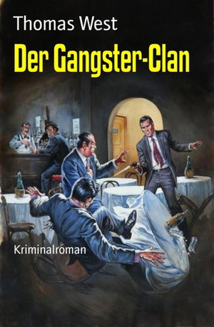 Der Gangster-Clan