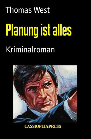 Planung ist alles