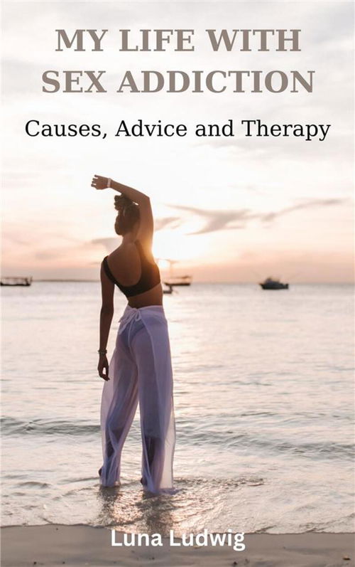 MY LIFE WITH SEX ADDICTION