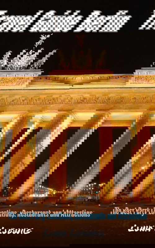 Travel Guide Berlin