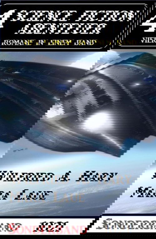 4 Science Fiction Abenteuer Sonderband 1021