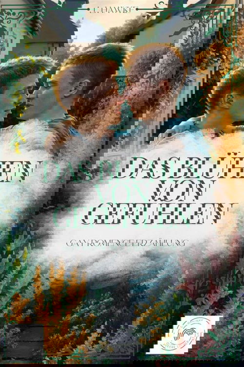 Das Blühen von Gefühlen