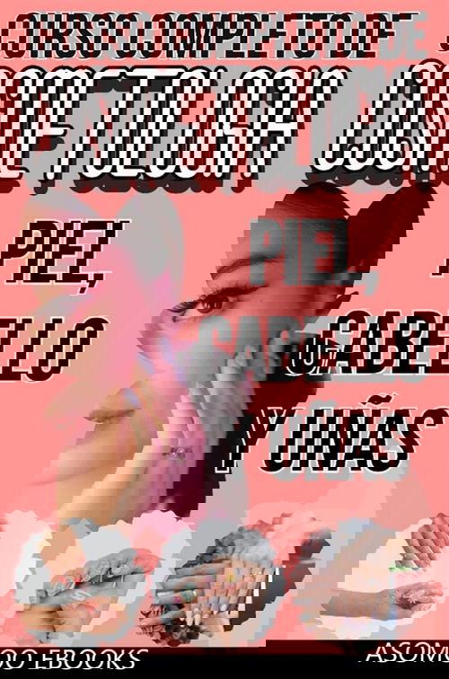 Curso completo de cosmetología