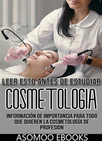 Leer esto antes de estudiar cosmetología