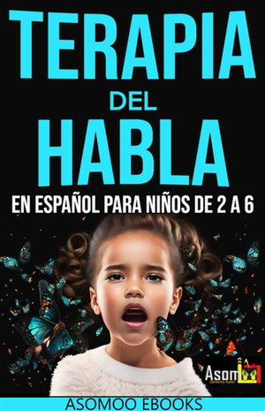 Terapia del habla En español para niño de 2 a 6 años,