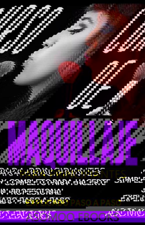 Curso de maquillaje para principiantes paso a paso