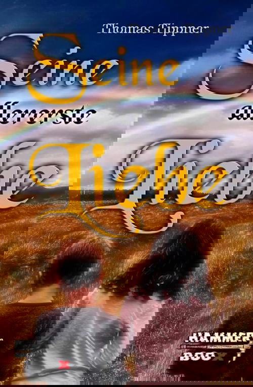 Seine allererste Liebe