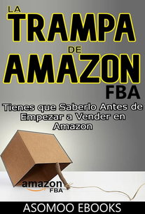 La trampa de Amazon FBA