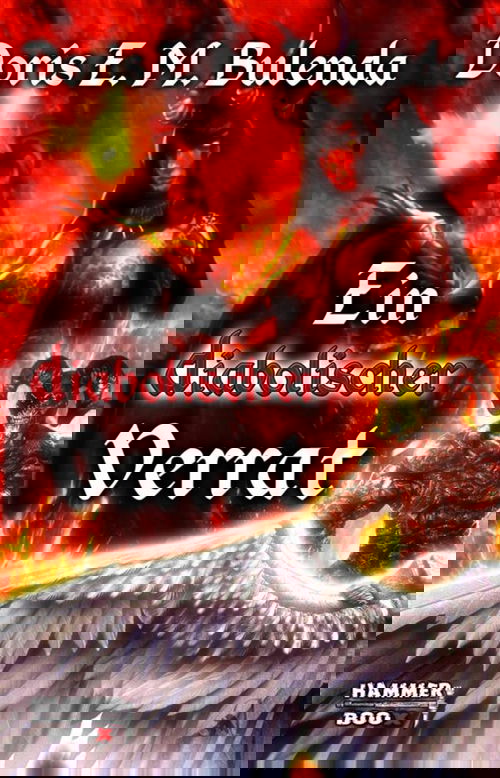 Ein diabolischer Verrat