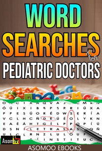 Word searches for pediatric doctors