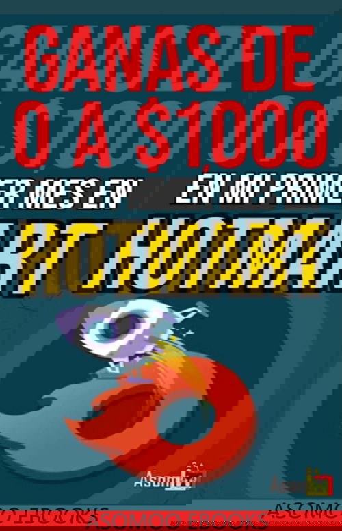 Gana De 0 A $1,000 En Mi Primer Mes De Hotmart