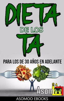 Dieta de los TA para los de 30 años en adelante