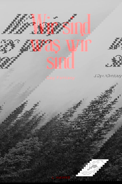 Wir sind was wir sind