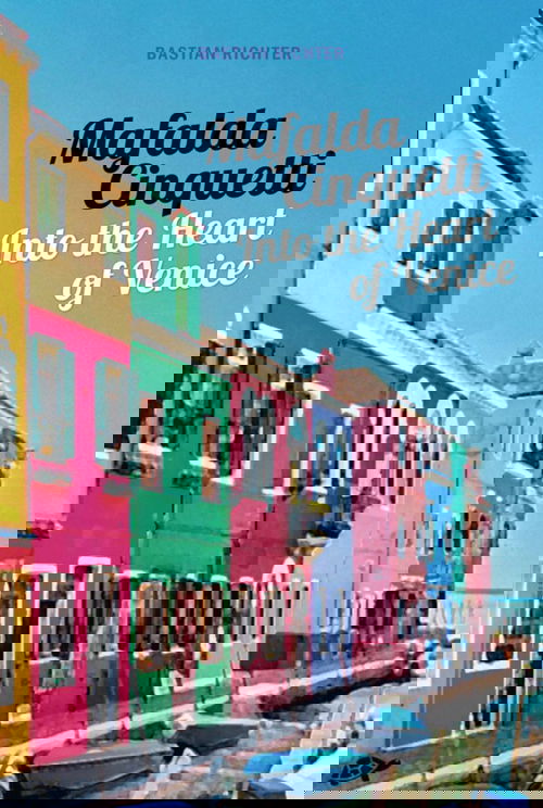 Mafalda Cinquetti - Into the Heart of Venice