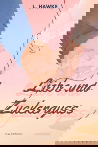 Liebe und Zuckerguss