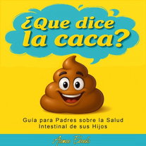 Qué Dice la Caca
