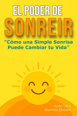 El Poder de Sonreír
