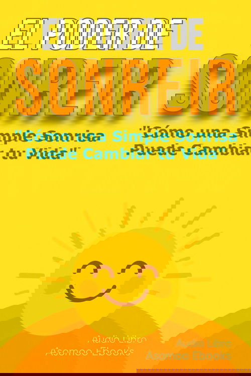 El Poder de Sonreír