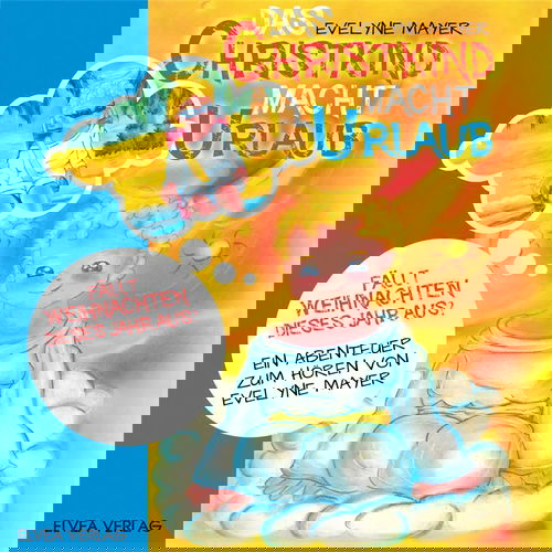 Das Christkind macht Urlaub