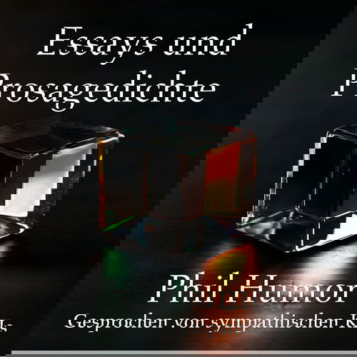 Essays und Prosagedichte