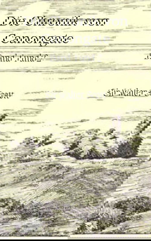 Die Chronik von Canongate