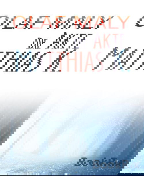 Die Akte Matthias K.