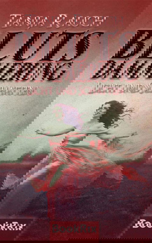 Blutsdämmerung Band 1