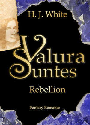 Valura Suntes Rebellion
