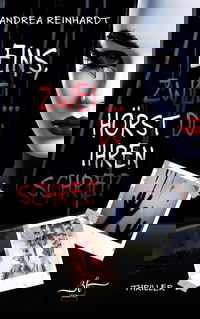 Eins, Zwei ... hörst du ihren Schrei?