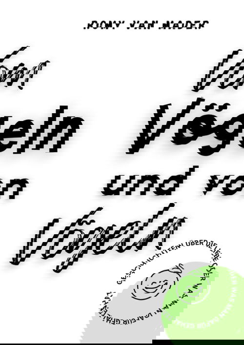 Vom Vögeln und von Vögeln