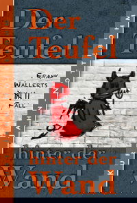 Der Teufel hinter der Wand