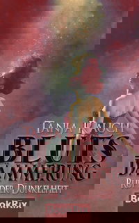 Blutsdämmerung Band 3