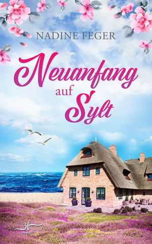 Neuanfang auf Sylt (Nur bei uns!)