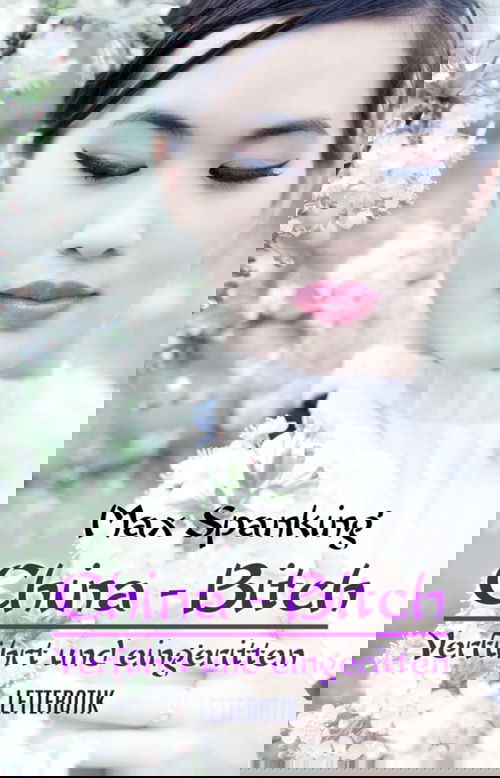 China-Bitch - Verführt und eingeritten