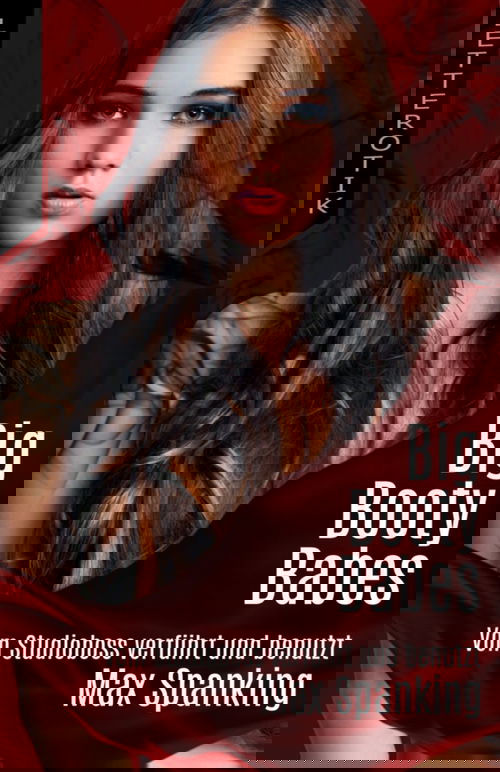 Big Booty Babes  - Vom Studioboss verführt und benutzt