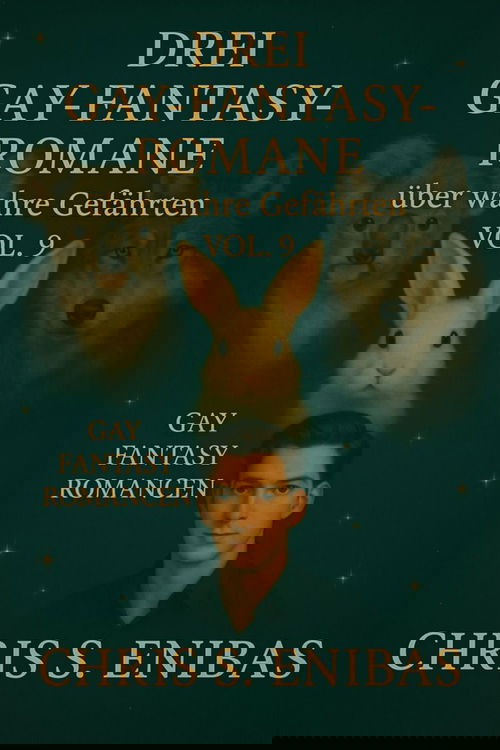 Drei Gay Fantasy Romane über wahre Gefährten Vol. 9