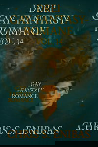 Drei Gay Fantasy Romane über wahre Gefährten Vol. 14