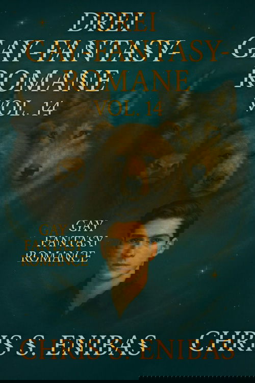 Drei Gay Fantasy Romane über wahre Gefährten Vol. 14