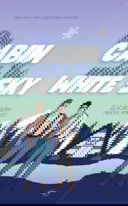 My Cabin under the White Sky - Fabian & Ty