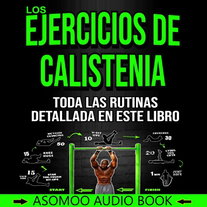 Los Ejercicios de Calistenia